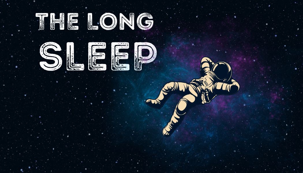 The Long Sleep