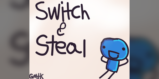 Cover image for Switch & Steal