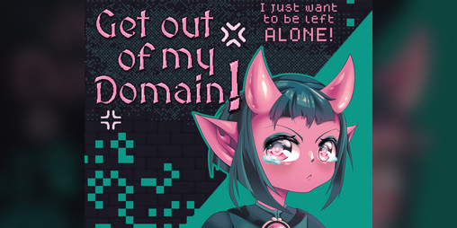 Cover image for Get out of my Domain!