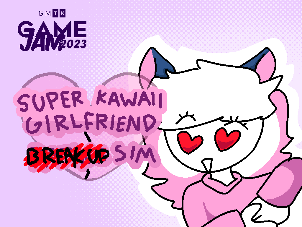 Cover image for Super Kawaii Girlfriend BREAK UP Sim