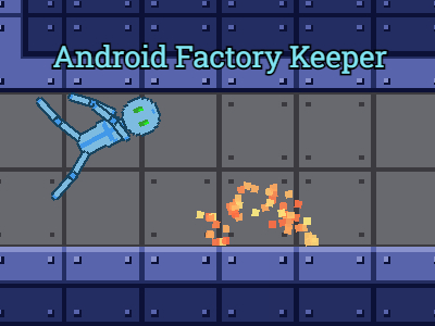 Android Factory Keeper