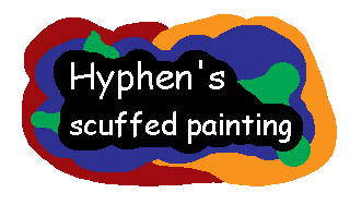Hyphen's Scuffed Painting