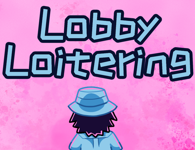 Cover image for Lobby Loitering