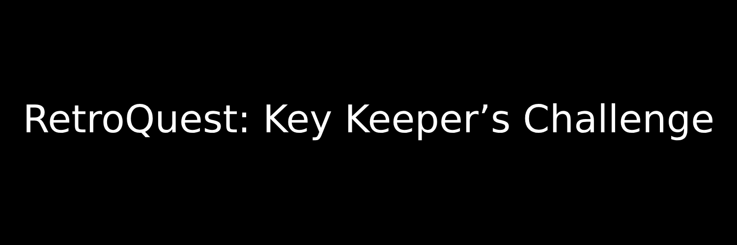 RetroQuest: Key Keeper’s Challenge