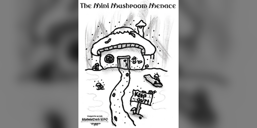 Cover image for The Mini Mushroom Menace