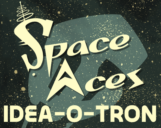 Cover image for Space Aces: Idea-O-Tron