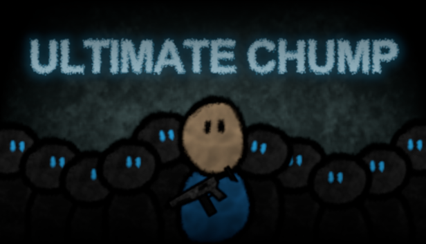 Ultimate Chump - Demo