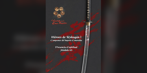 Cover image for L5A - CIE 05 Presencia Espiritual - Héroes de Rokugán I [Maquetación antigua]