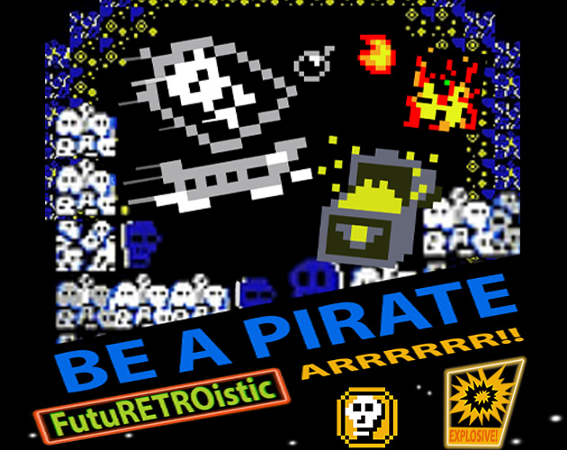 Cover image for Be A Pirate