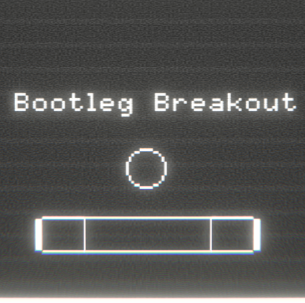 Bootleg Breakout