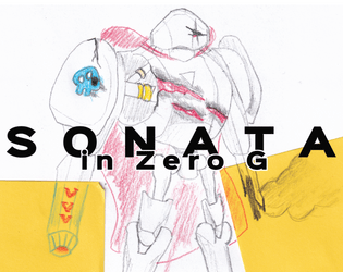 Sonata in Zero G   - A mech drawing RPG for one player 