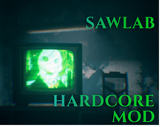 SAWLAB HARDCORE MOD