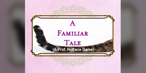 Cover image for A Familiar Tale (1 pg TTRPG of enchanted animals)