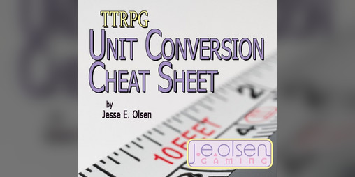 Cover image for TTRPG Unit Conversion Cheat Sheet (to the metric measurement system)