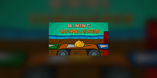 Cover image for Mining Conqueror