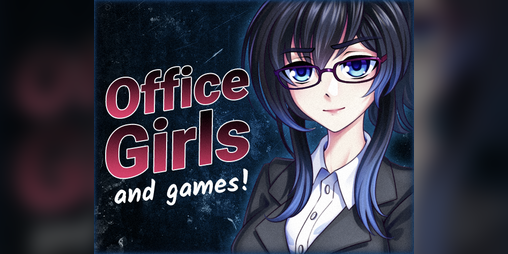 Cover image for Office Girls and Games [Demo]