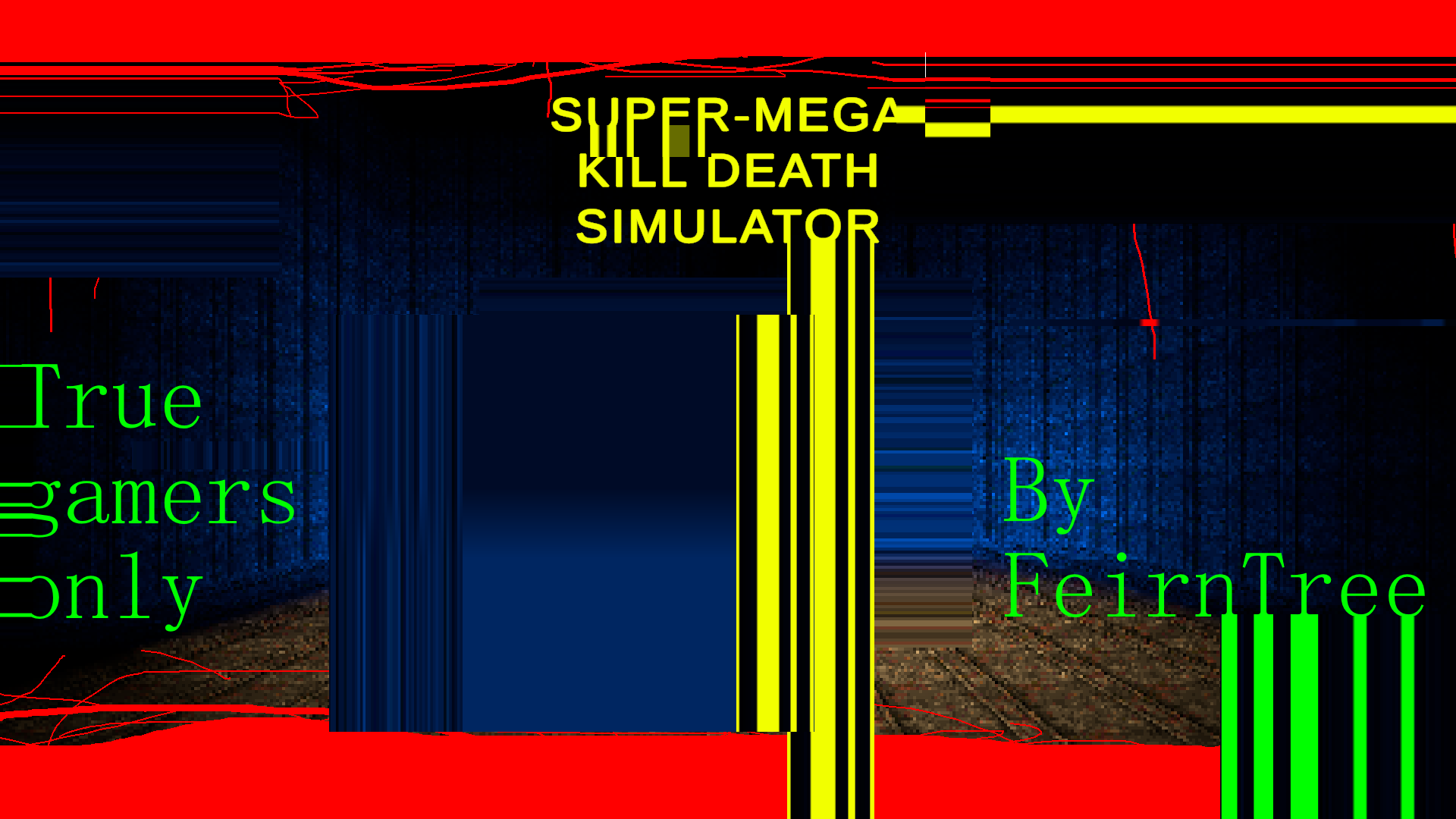 What I am going to do next SUPERMEGA KILL DEATH SIMULATOR by