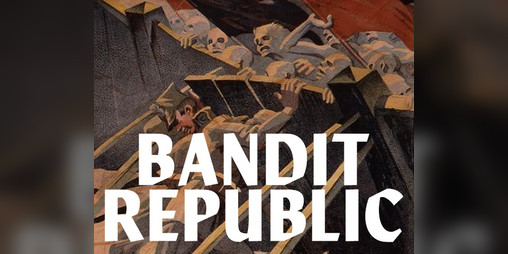 Cover image for Bandit Republic