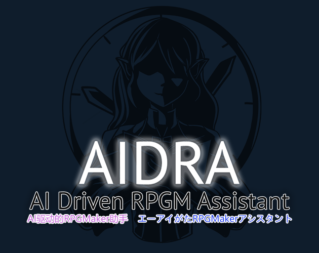 AIDRA (AI Driven RPGMaker Assistant)