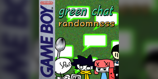 Cover image for Green Chat Randomness GB