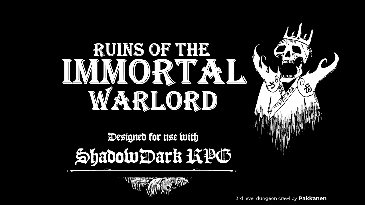 Ruins of The Immortal Warlord