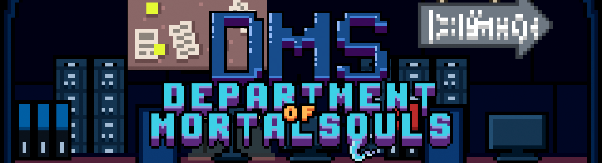 DMS: Department of Mortal Souls - DEMO