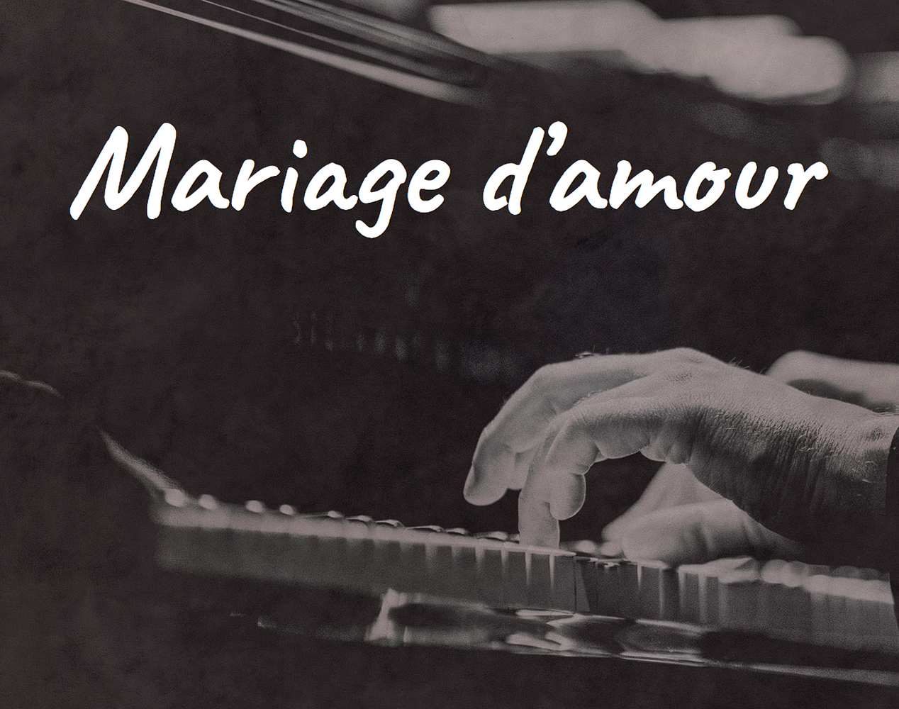Mariage d'amour