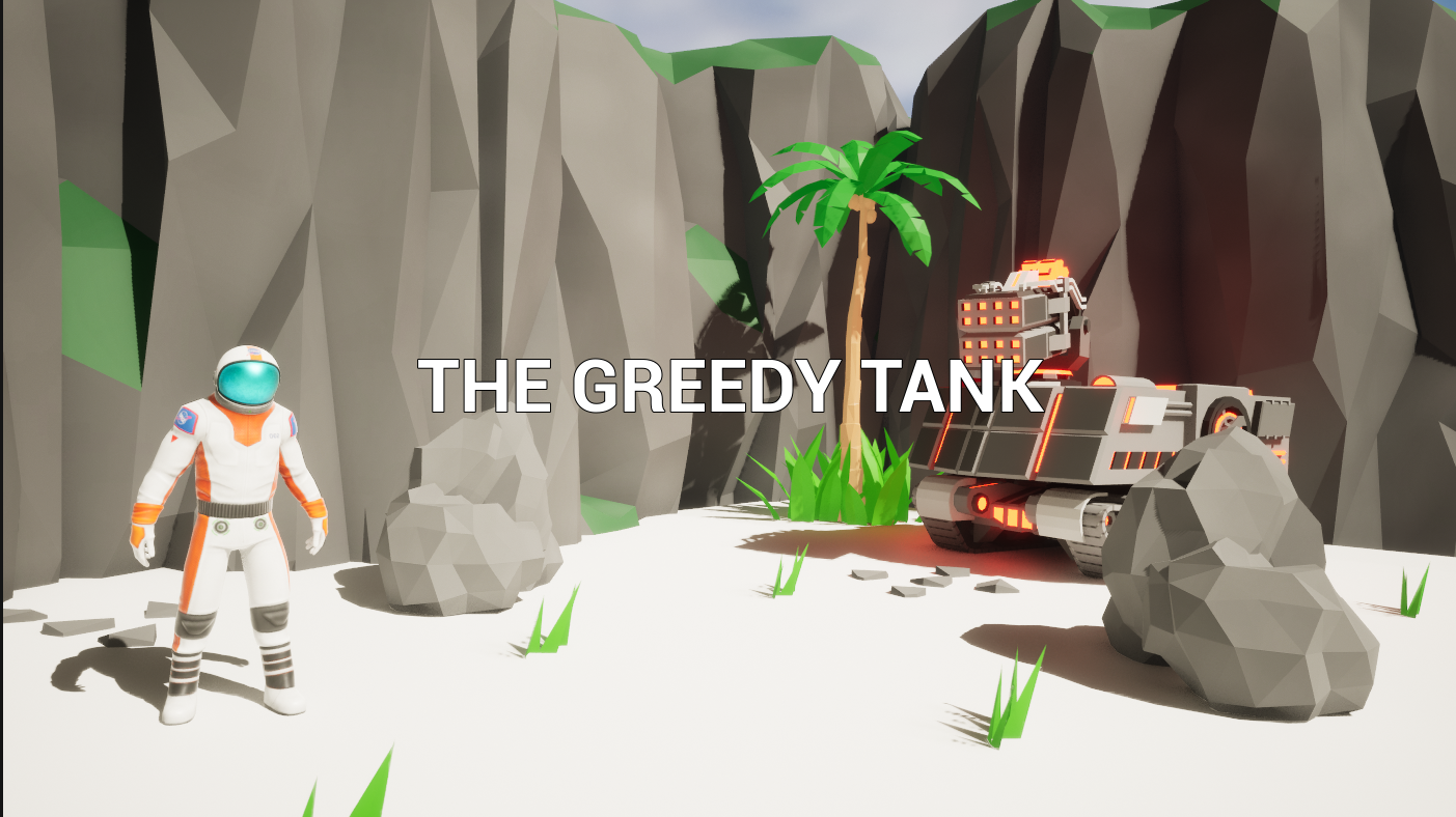 The Greedy Tank