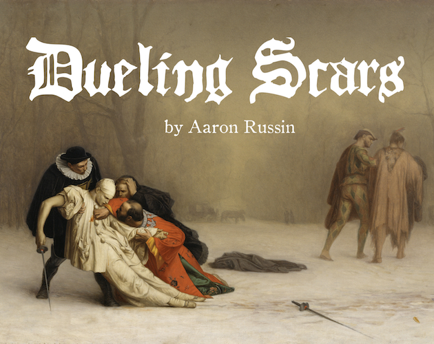 Dueling Scars by aaronrussin