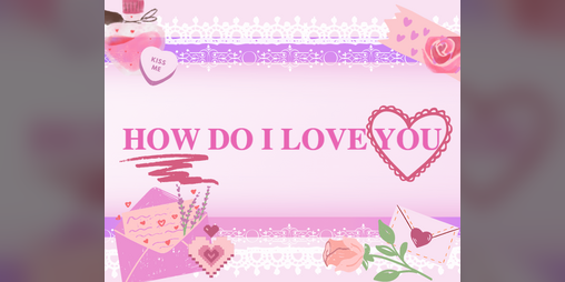Cover image for how do i love you?