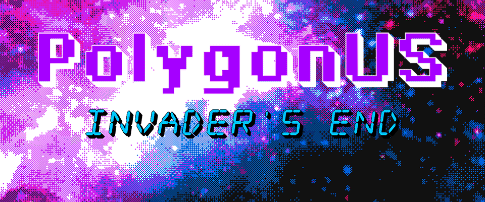 Polygonus Invader's End