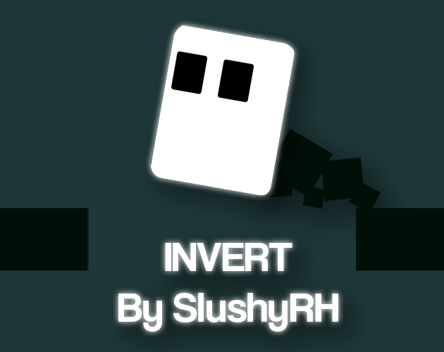 Invert by SlushyRH (Game Jam Version) by SlushyRH for Quad Jam #7 - itch.io