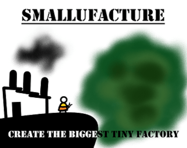 Smallufacture