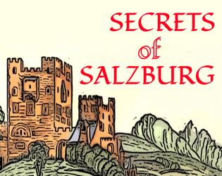 Secrets of Salzburg   - A GMless struggle for power in the late Middle Ages 