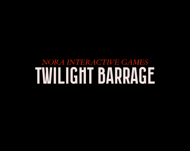Twilight Barrage