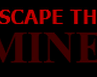 Escape the mine