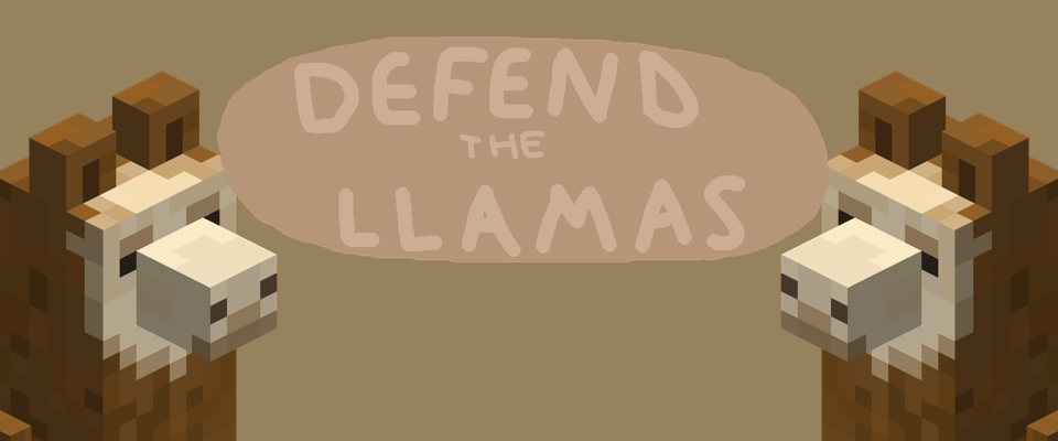 Defend the Llamas