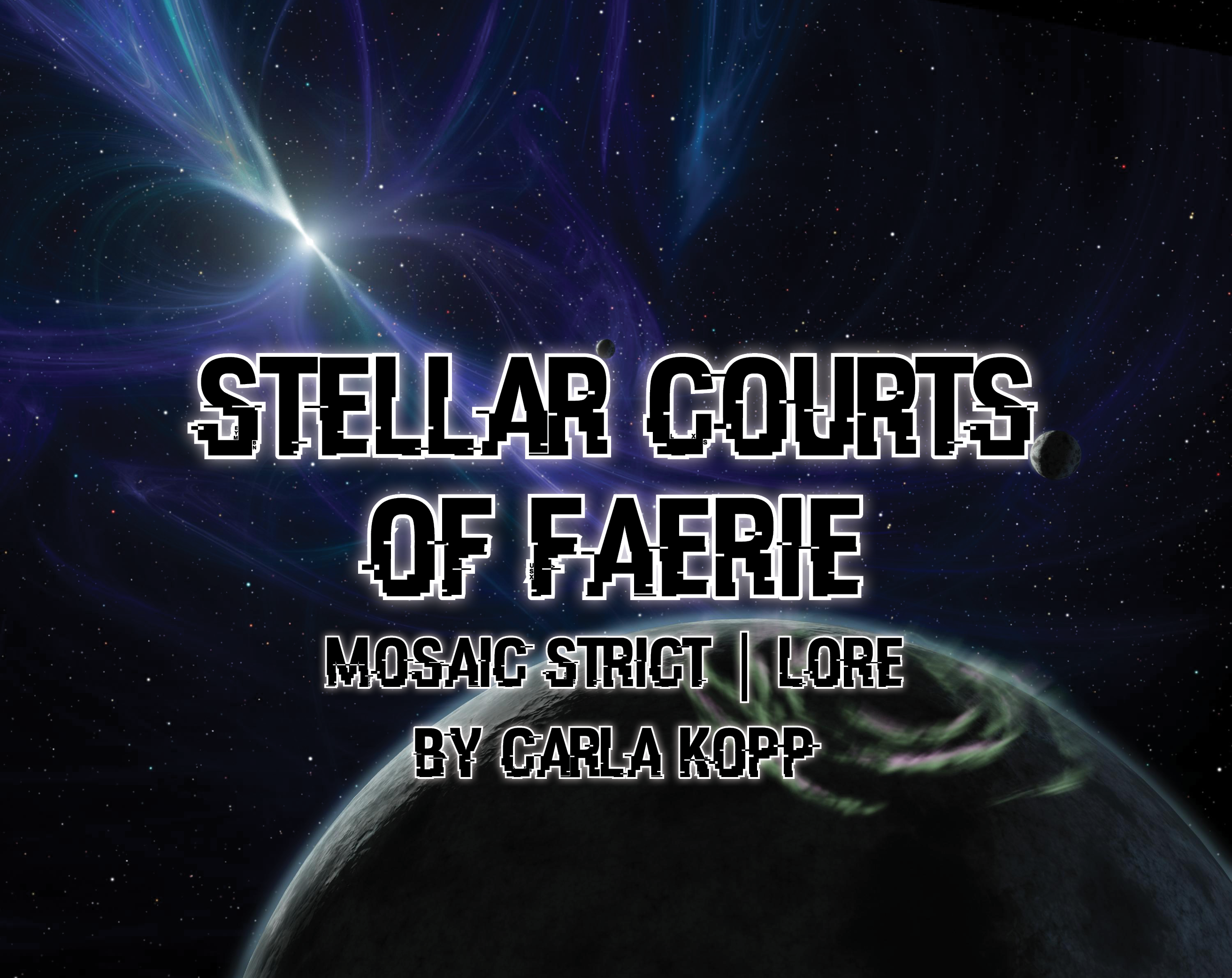 Stellar Courts of Faerie