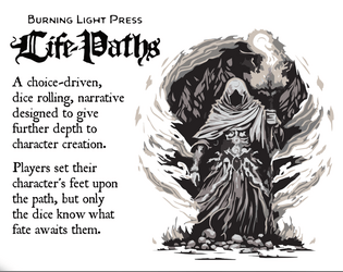 Life-Paths: A Wizard's Path   - A choice-drive, dice rolling, narrative designed to give further depth to character creation. 