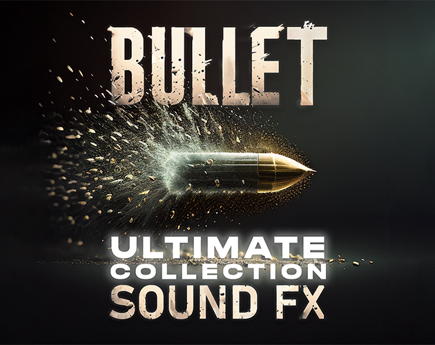 Bullet Sound FX Ultimate Collection by High Impact Media