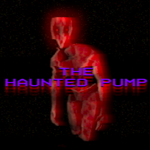 The Haunted Pump