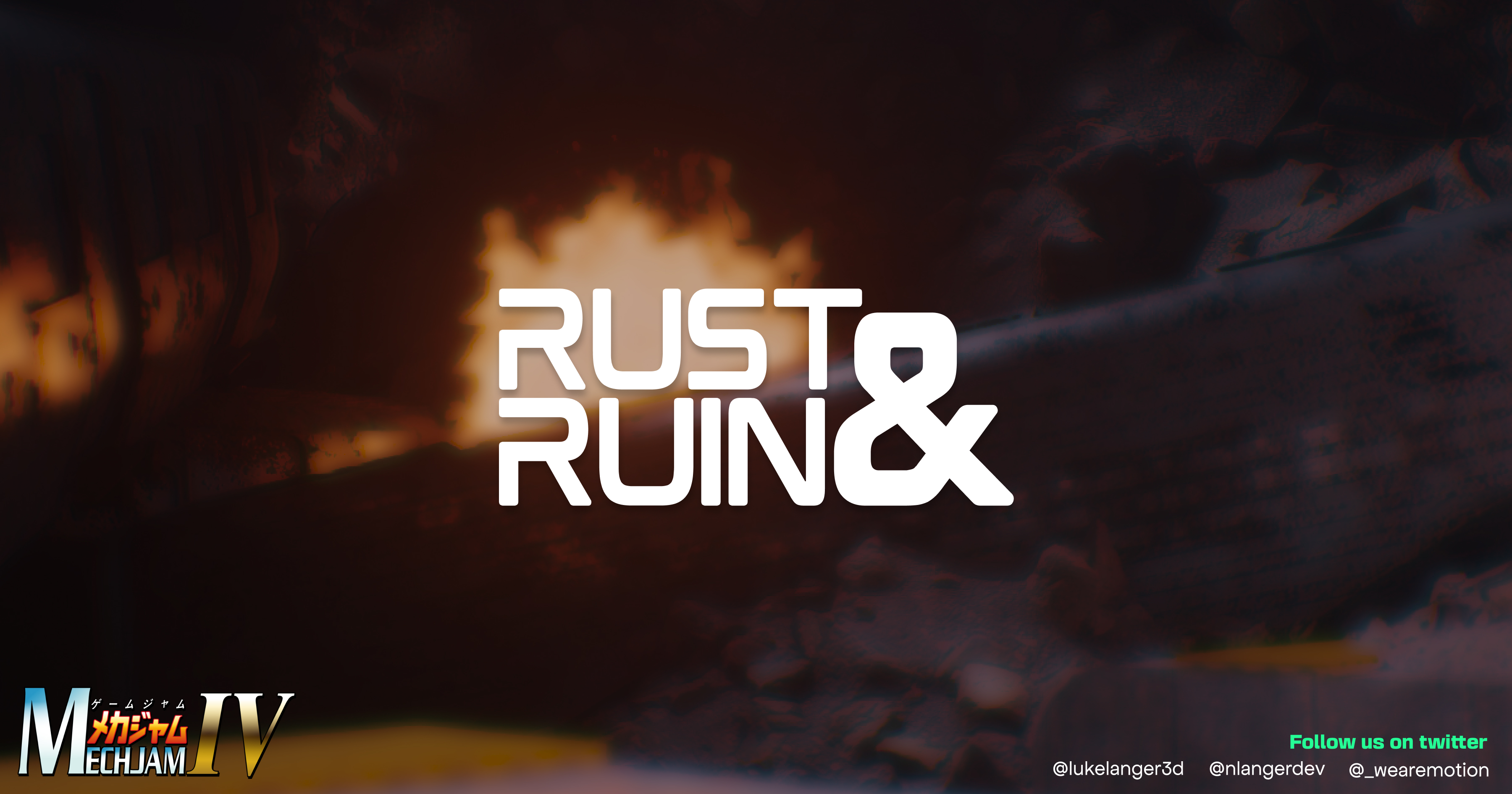 Rust & Ruin