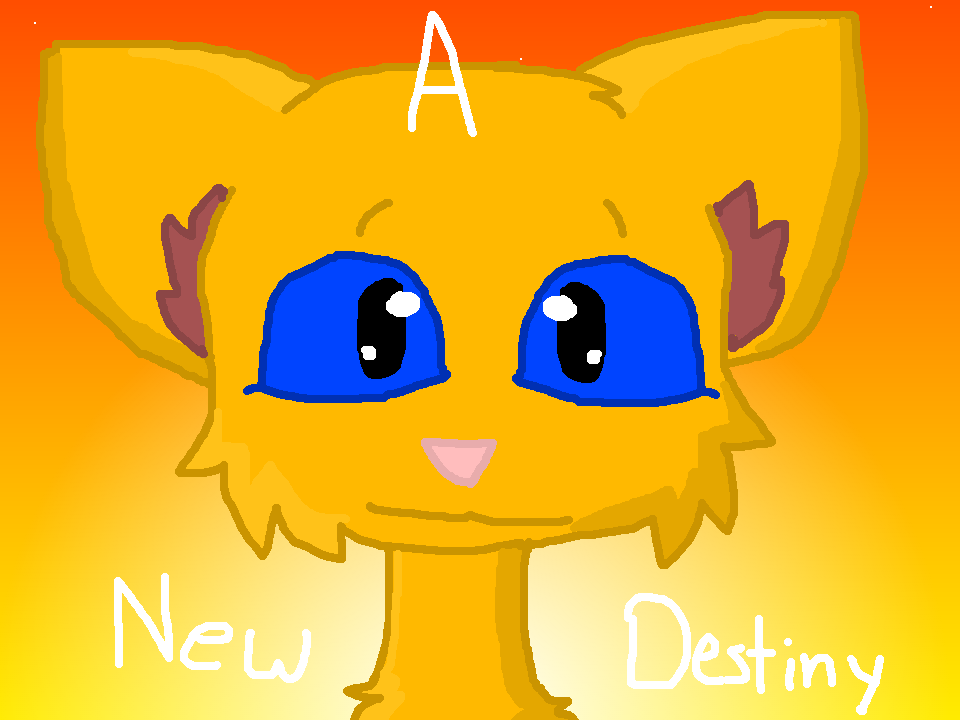 Cover image for A New Destiny - Warriors FanGame