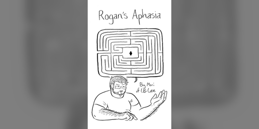 Cover image for Rogan's Aphasia Zine