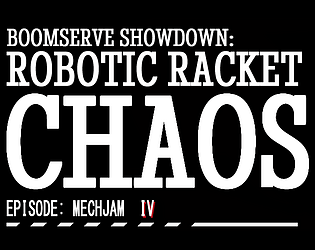 Cover image for BoomServe Showdown: Robotic Racket Chaos