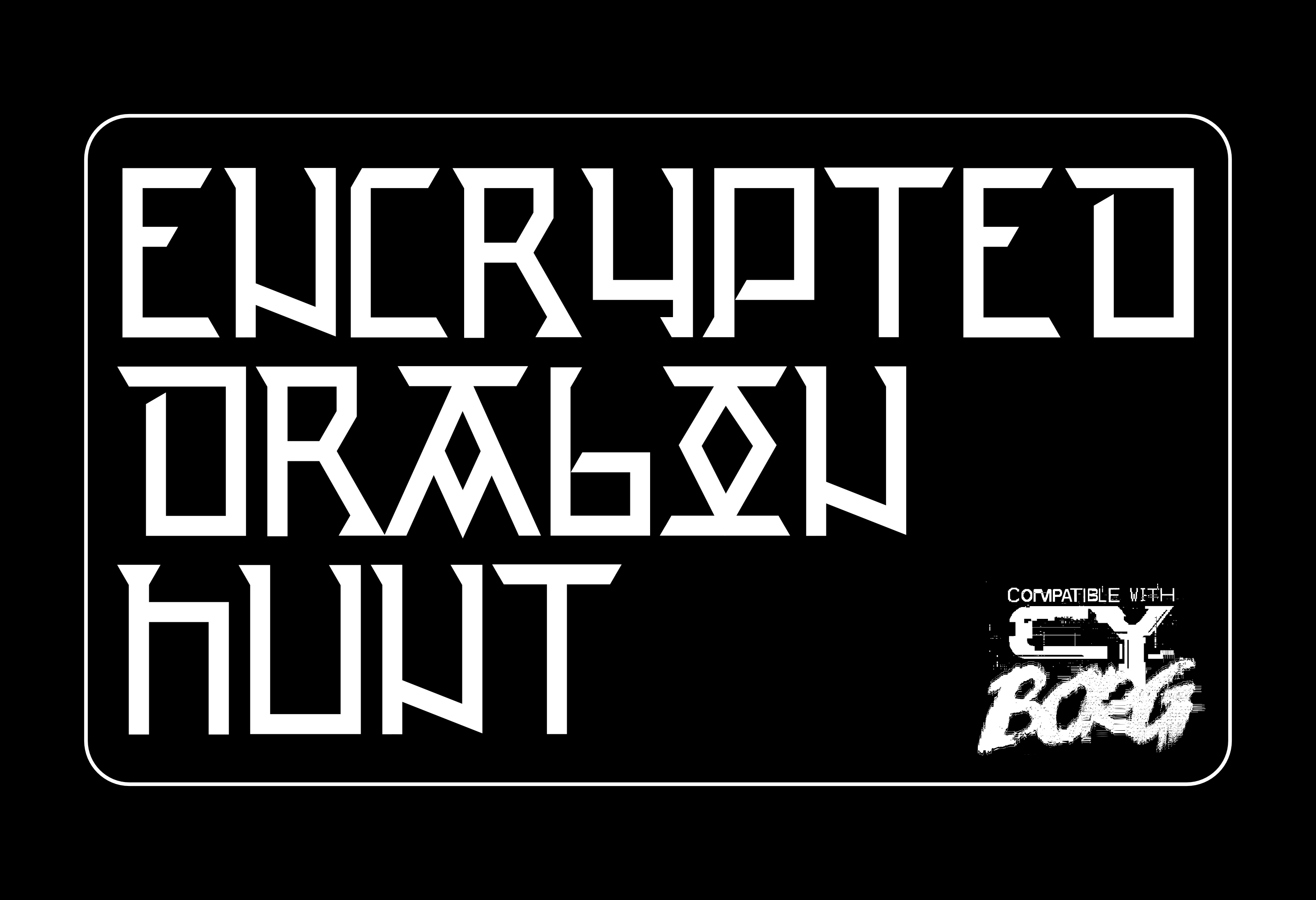 CY_BORG - Encrypted Dragon Hunt