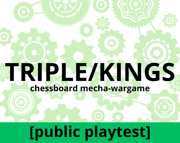 TRIPLE KINGS PnP [public playtest]