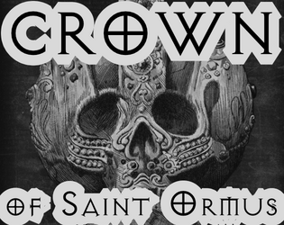 Crown of Saint Ormus   - A Dungeon Crawl 