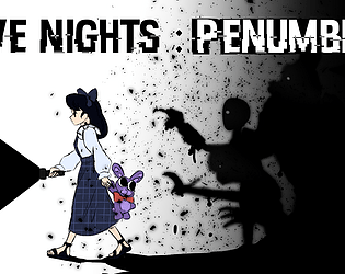 Five nights Penumbra