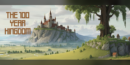 Cover image for The 100 Year Kingdom